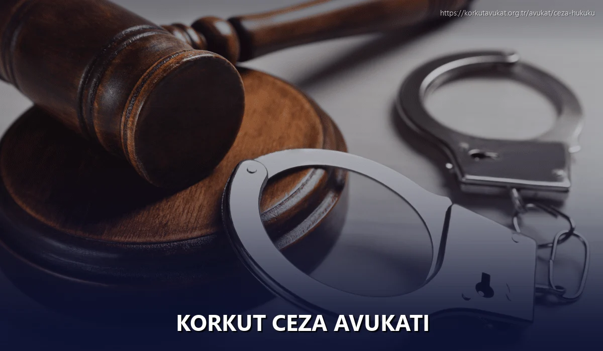 Korkut Ceza Avukatı