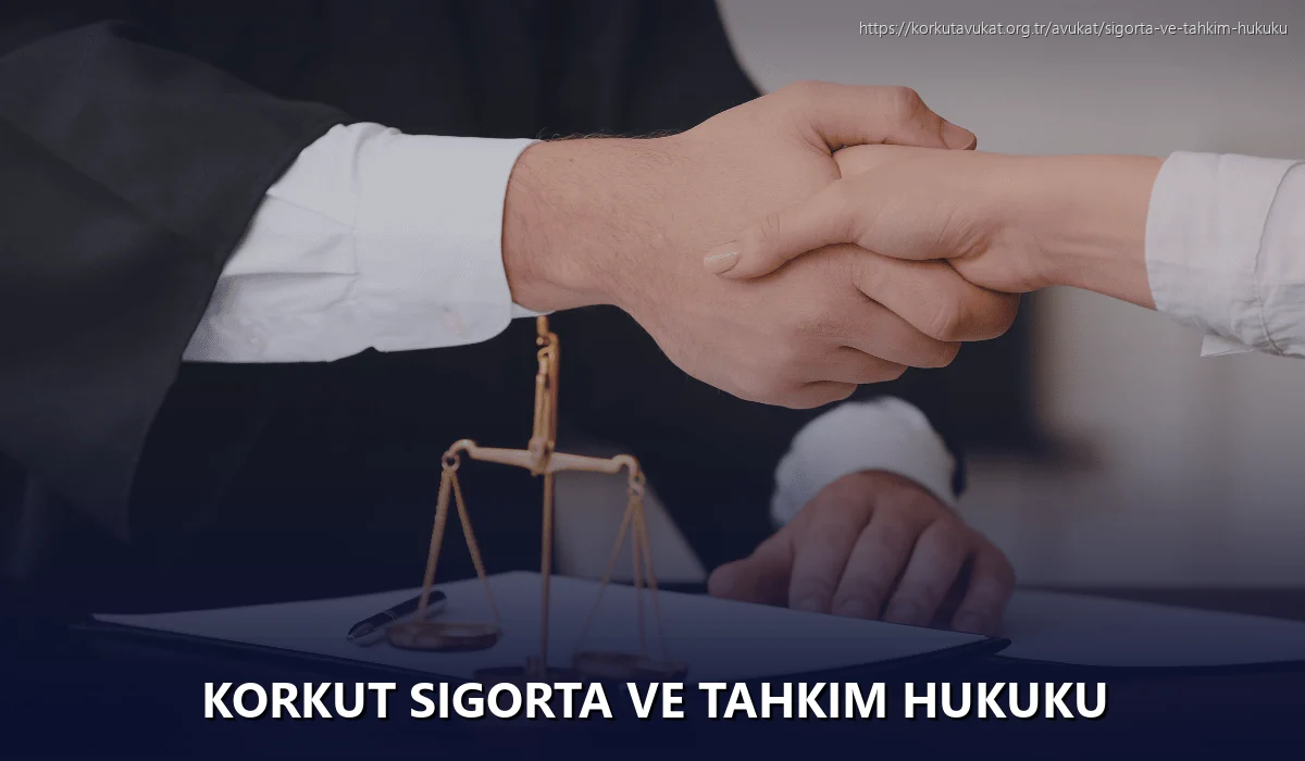 Korkut Sigorta ve Tahkim Hukuku
