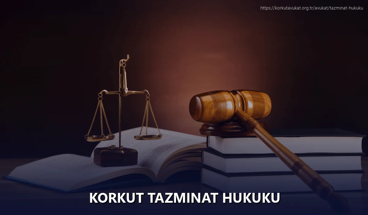 Korkut Tazminat Hukuku